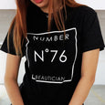 Number76 Original T-Shirt "Beautician" - Number76 Malaysia