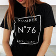 Number76 Original T-Shirt "Beautician" - Number76 Malaysia 